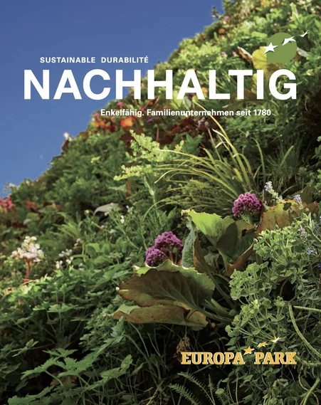 Cover des Nachhaltigskeitsberichts "Nachhaltig. Enkelfähig. Familienunternehmen seit 1780" des Europa-Park Erlebnis-Resorts.
